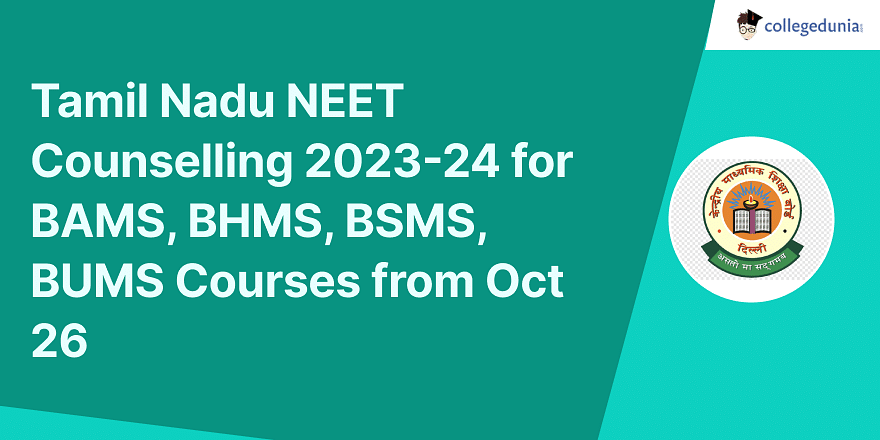 Tamil Nadu NEET Counselling 2023 24 for BAMS BHMS BSMS BUMS